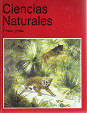 Ciencias Naturales. Tercer grado. Libro de texto gratuito